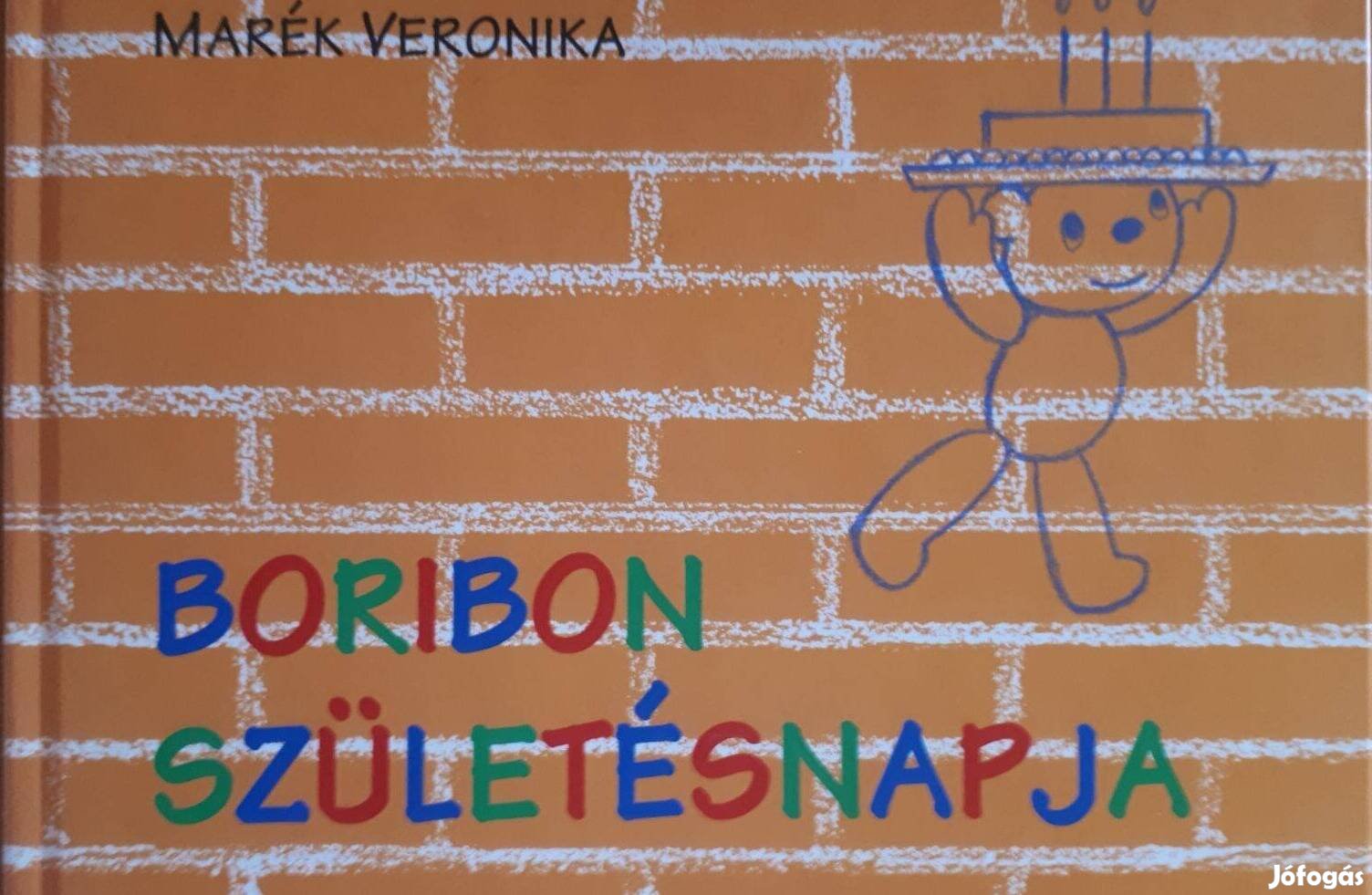 Marék Veronika: Boribon születésnapja