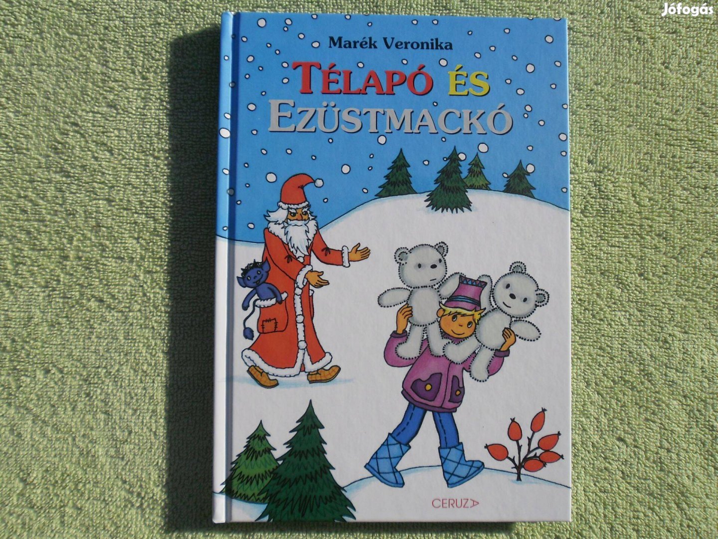 Marék Veronika: Télapó és Ezüstmackó