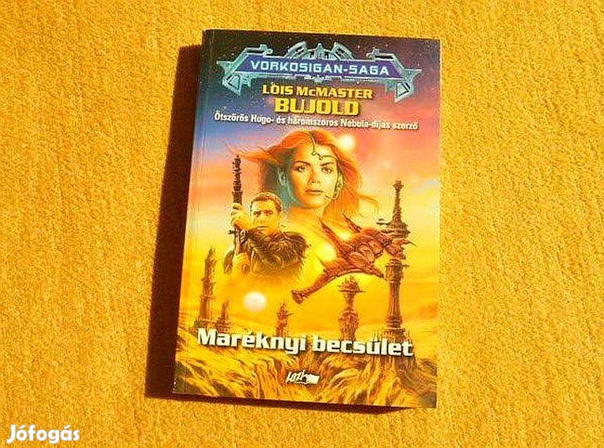 Maréknyi becsület - Lois Mcmaster Bujold - Könyv