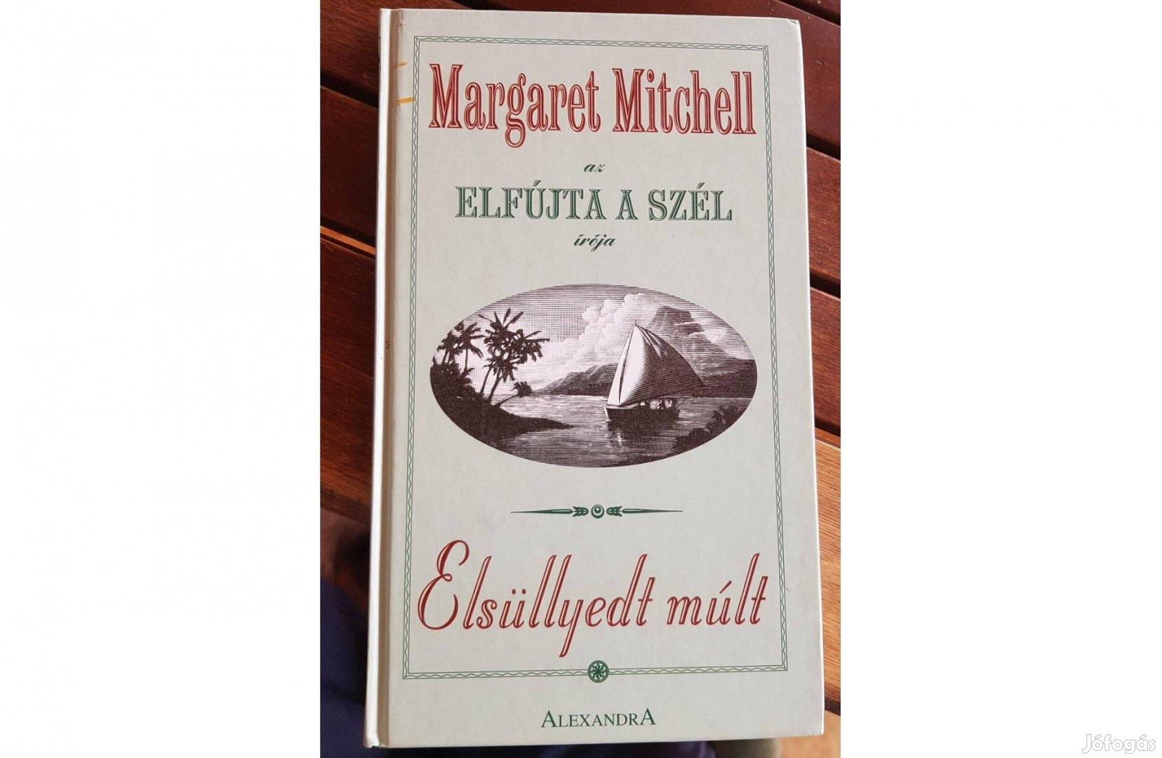 Margaret Mitchell - Elsüllyedt múlt
