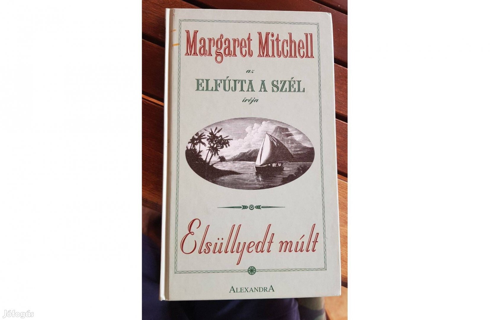 Margaret Mitchell - Elsüllyedt múlt