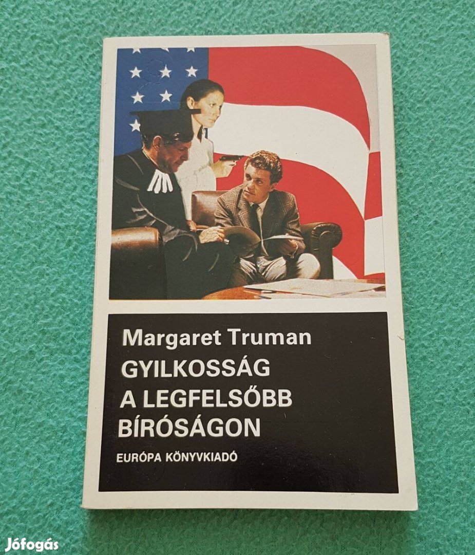 Margaret Truman: Gyilkosság a legfelsőbb bíróságon könyv (1989)