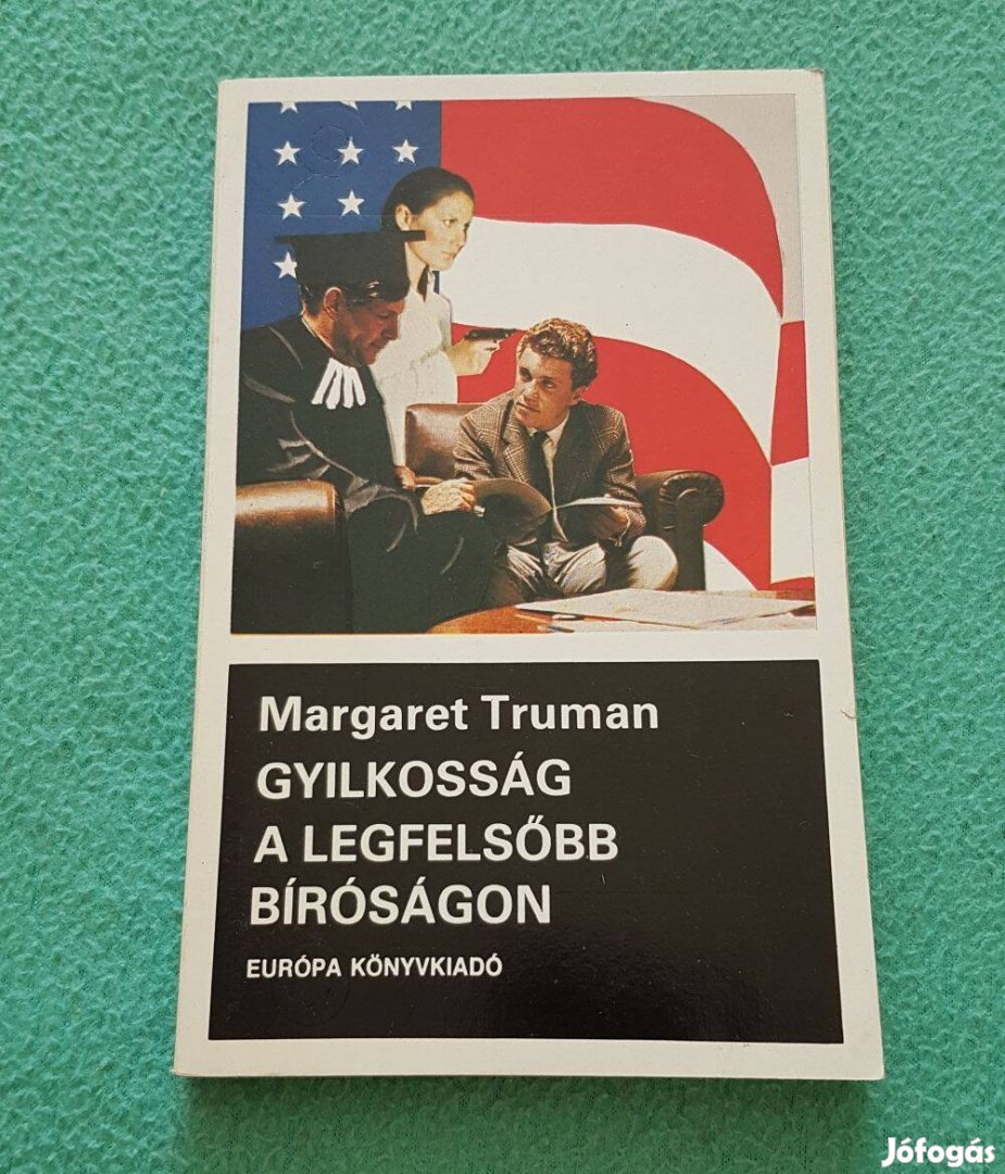 Margaret Truman - Gyilkosság a legfelsőbb bíróságon könyv