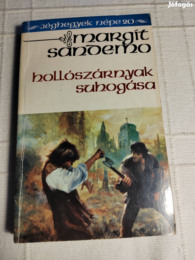 Margit Sandemo: Hollószárnyak suhogása