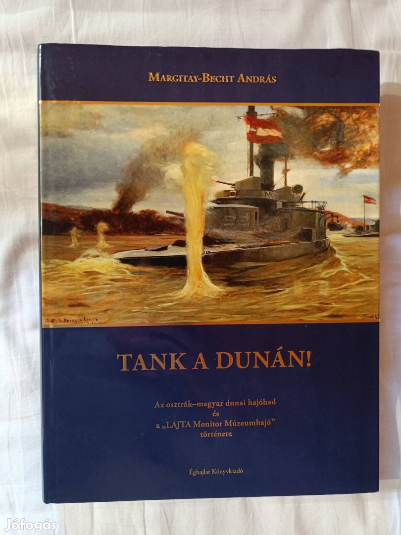 Margitay-Becht András Tank a Dunán!