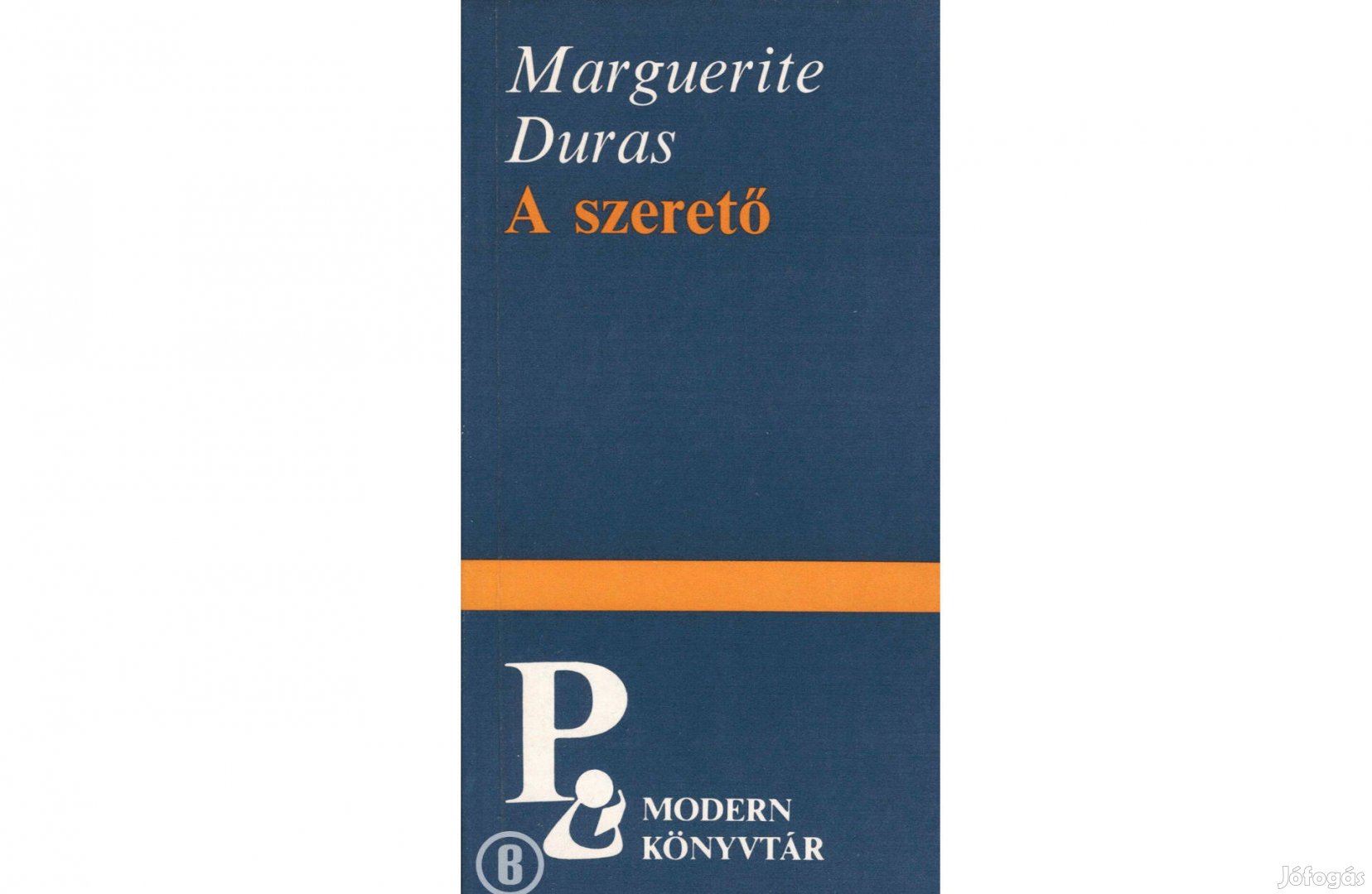 Marguerite Duras: A szerető (Csak személyesen!)