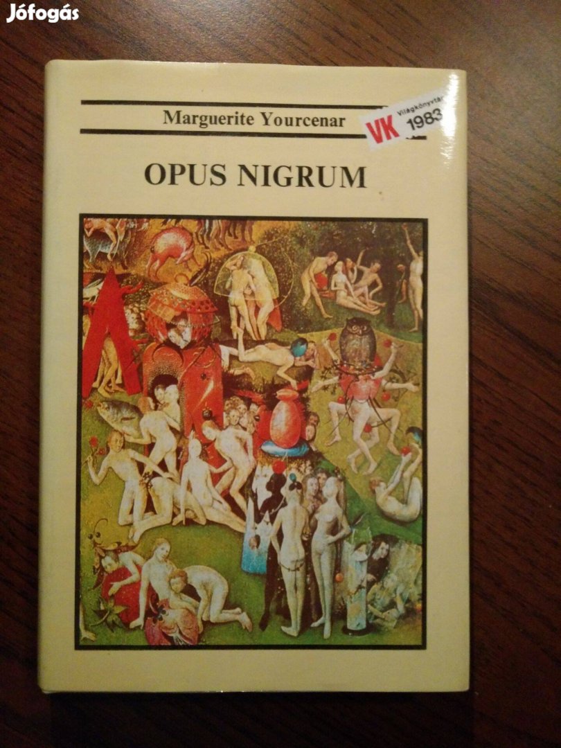 Marguerite Yourcenar - Opus Nigrum
