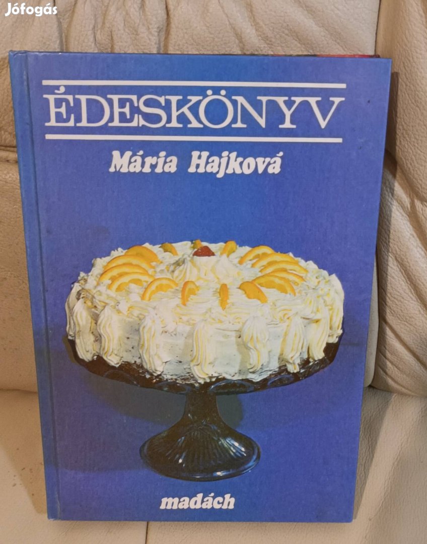 Mária Hajková: Édeskönyv