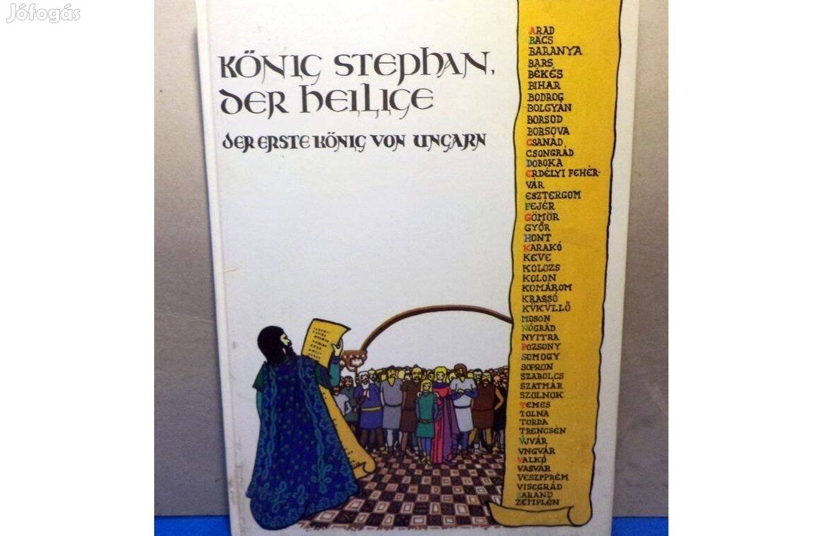 Mária Szlatky: König Stephan der heilige