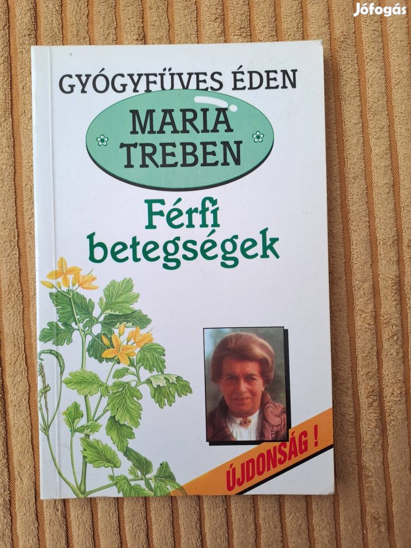 Maria Treben: Férfibetegségek