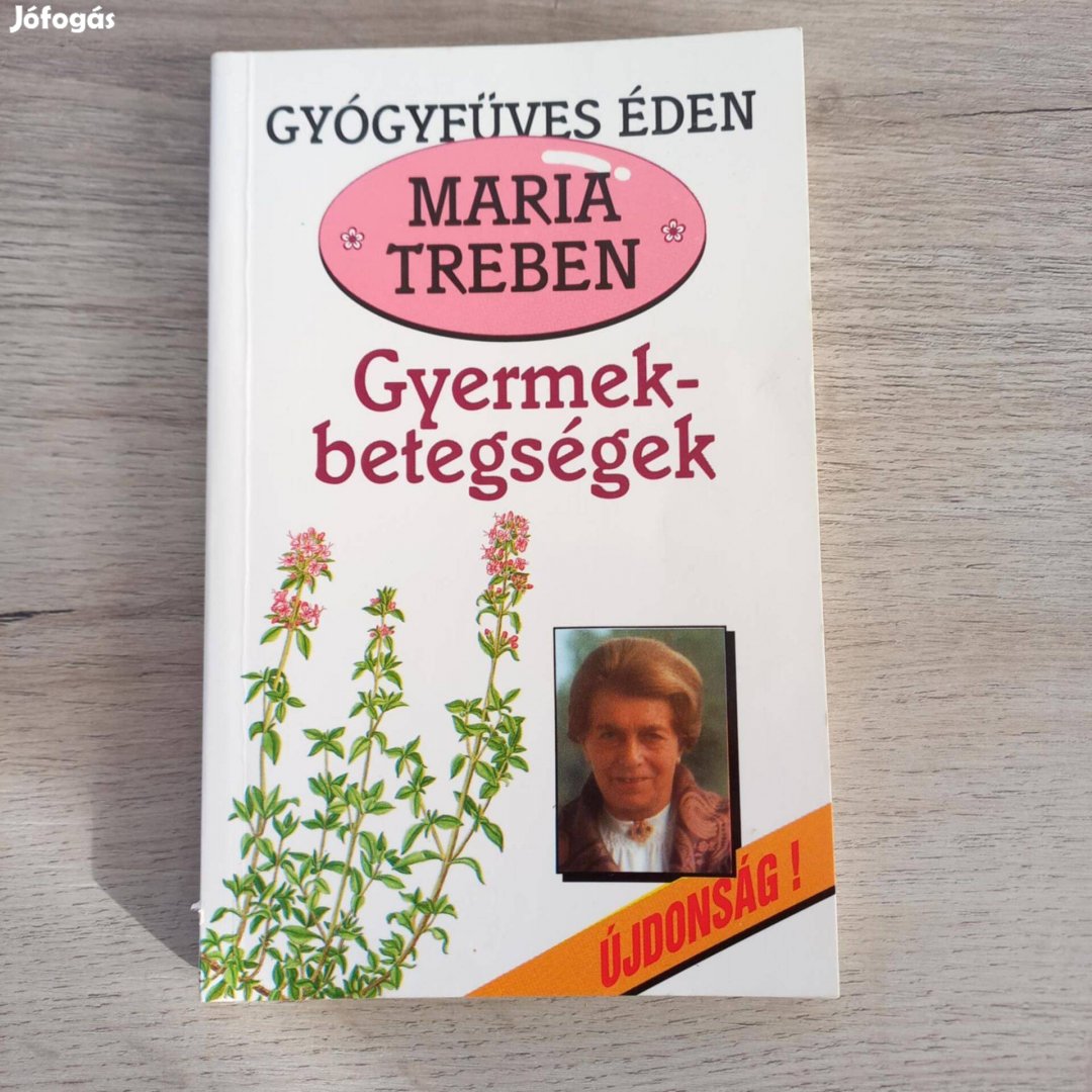 Maria Treben: Gyermekbetegségek