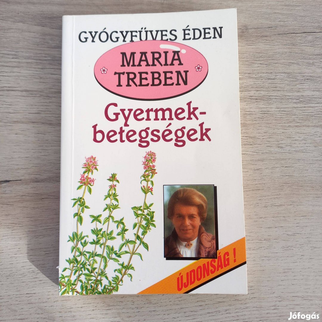 Maria Treben Gyermekbetegségek