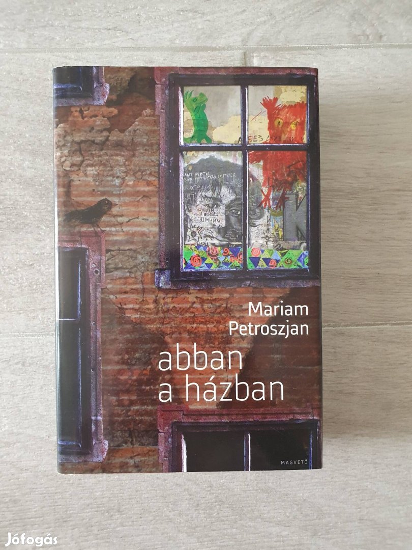 Mariam Petroszjan: Abban a Házban könyv 