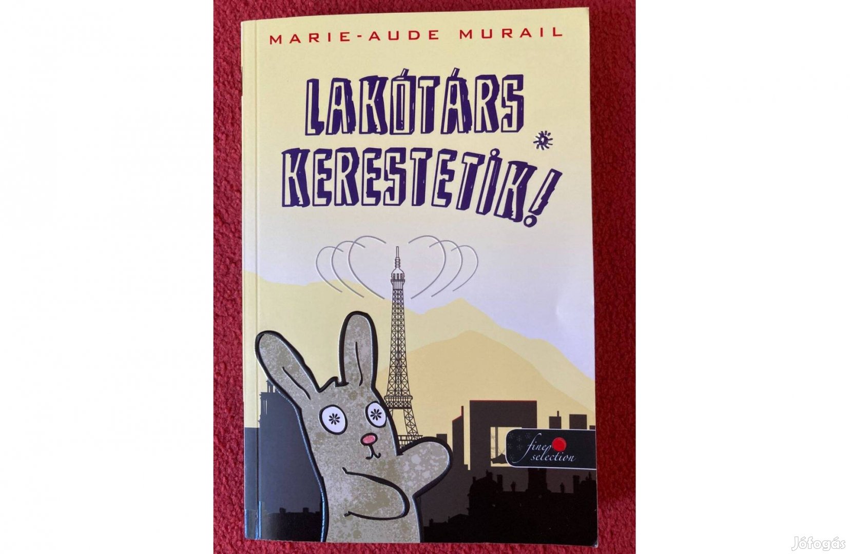 Marie-Aude Murail Lakótárs kerestetik!