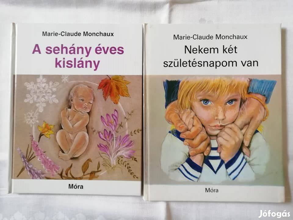 Marie-Claude Monchaux A sehány éves kislány / Nekem két születésnapom