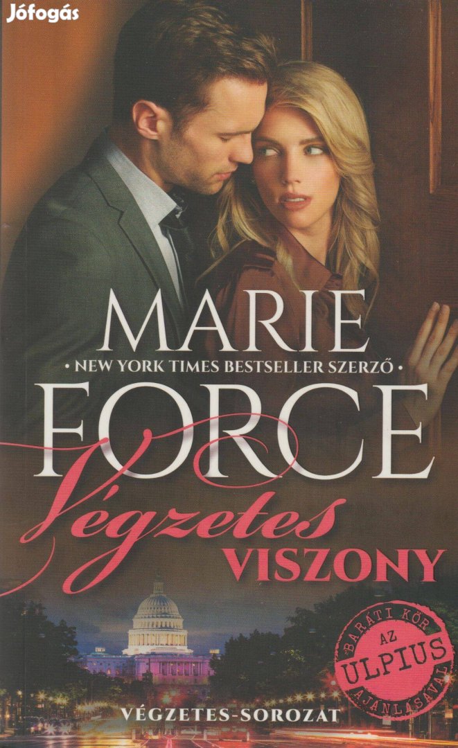 Marie Force: Végzetes viszony