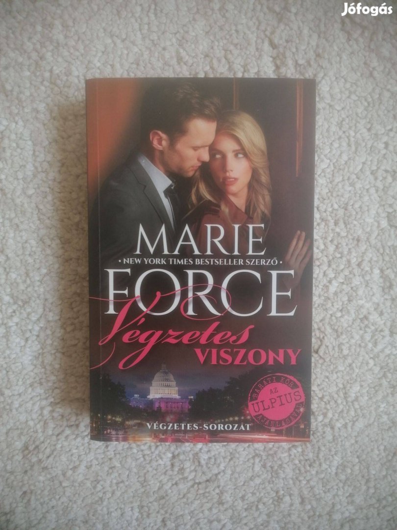 Marie Force: Végzetes viszony