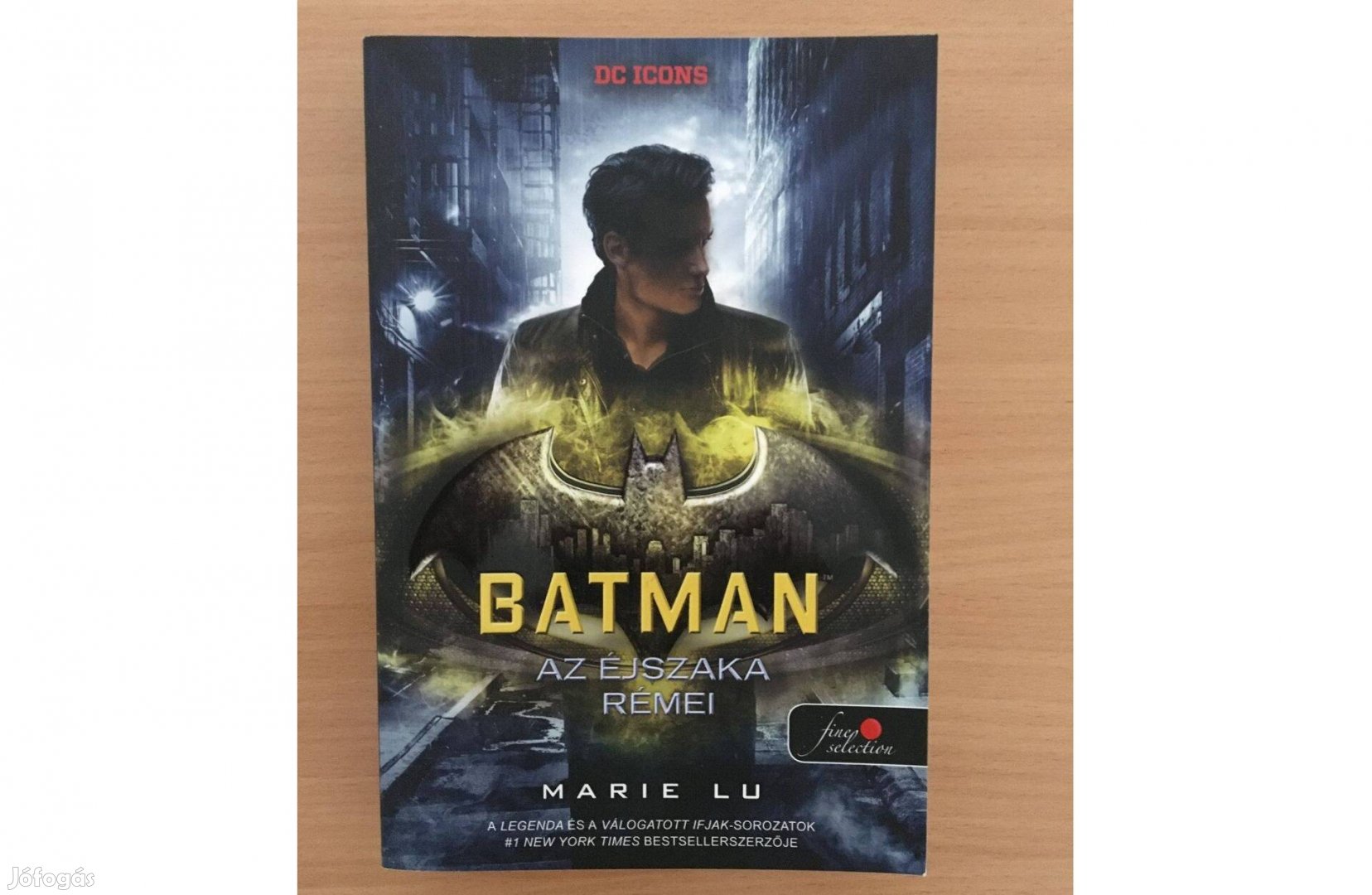 Marie Lu: Batman - Az éjszaka rémei című könyv