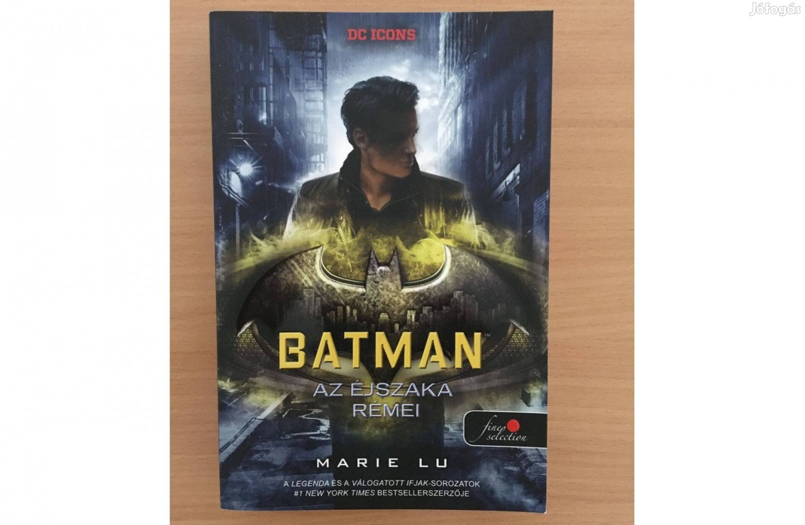 Marie Lu: Batman - Az éjszaka rémei című könyv