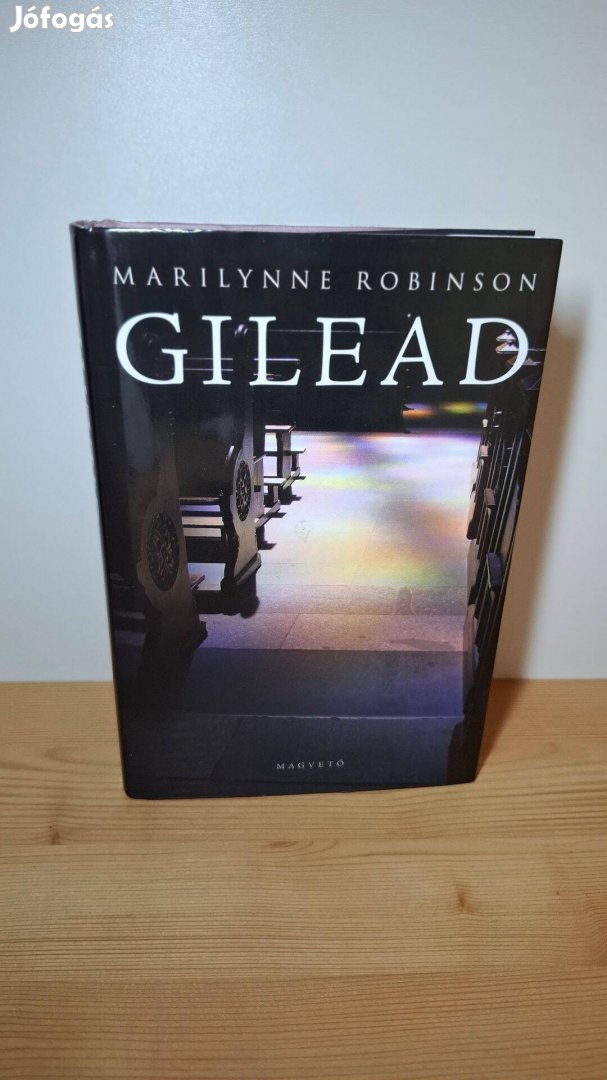 Marilynne Robinson Gilead