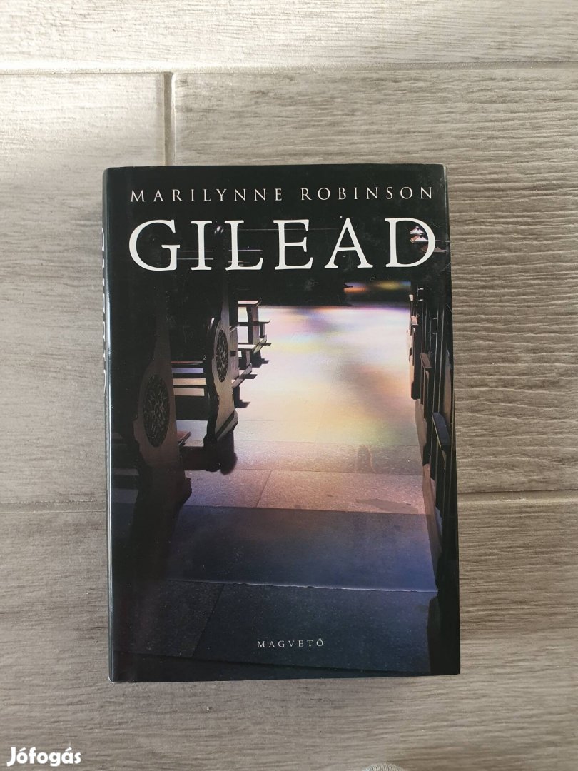 Marilynne Robinson: Gilead könyv 