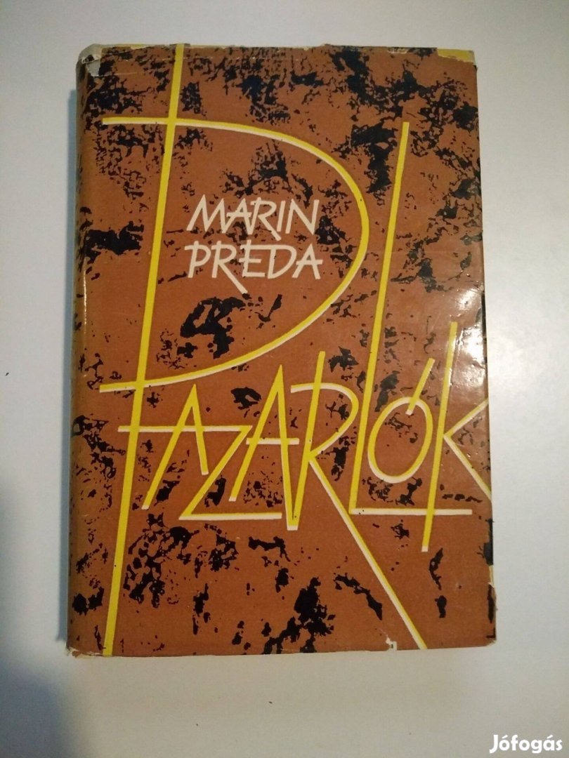 Marin Preda - Pazarlók