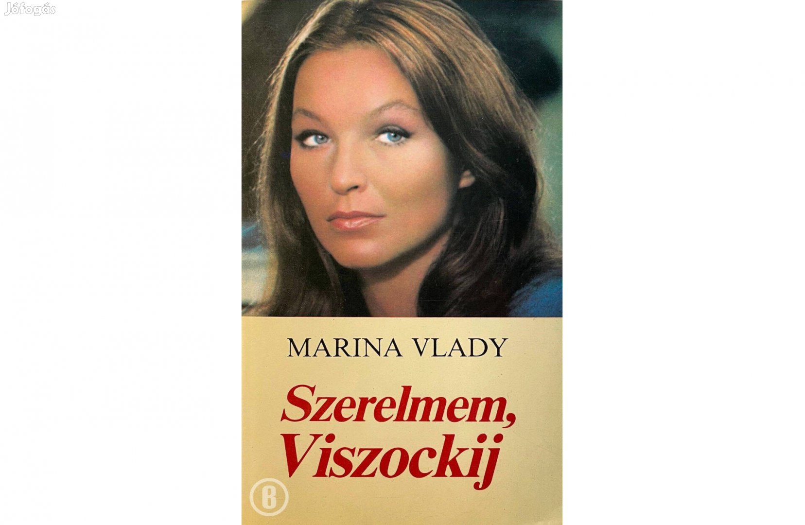 Marina Vlady Szerelmem, Viszockij - - - Csak személyesen!