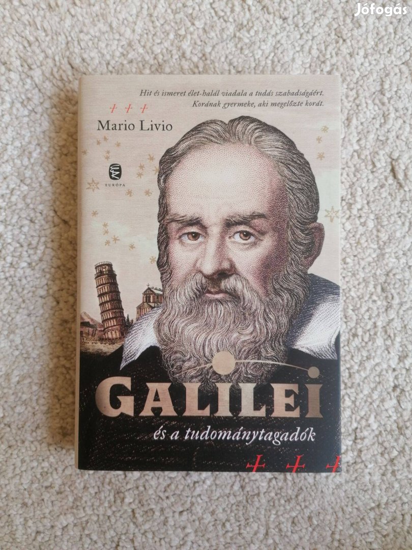 Mario Livio: Galilei és a tudománytagadók