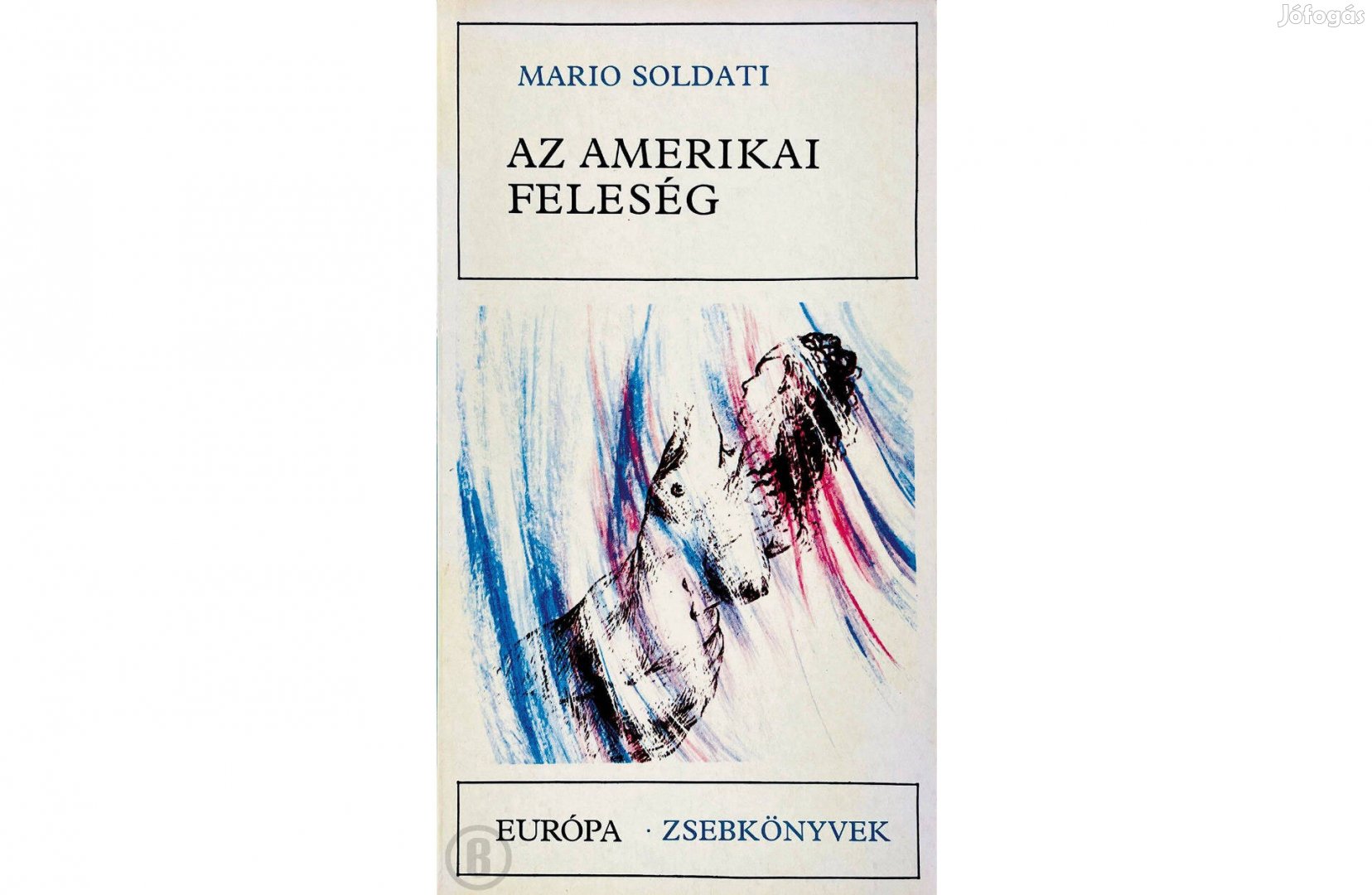 Mario Soldati: Az amerikai feleség