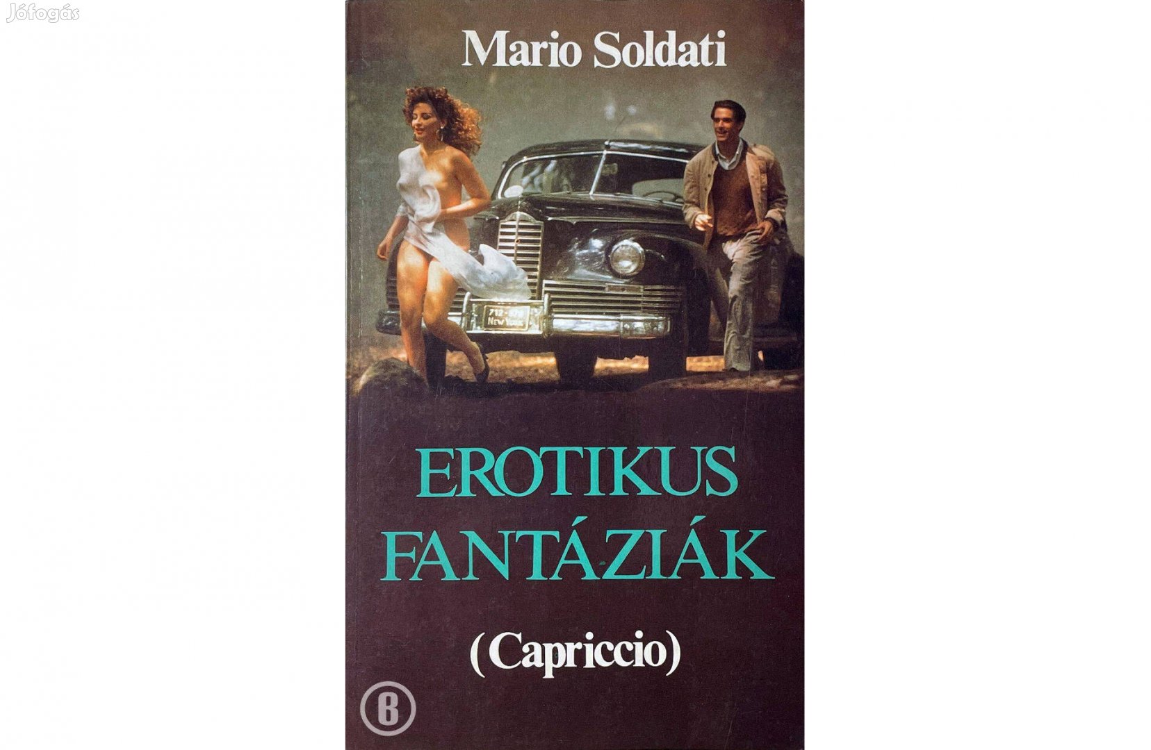 Mario Soldati: Erotikus fantáziák (Capriccio)