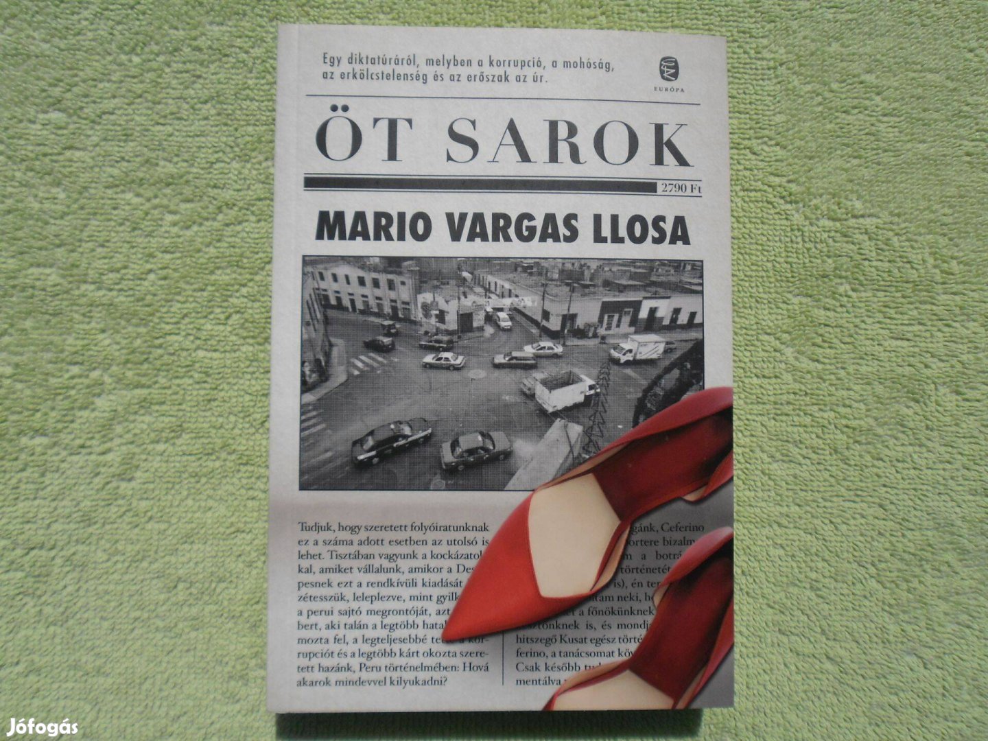 Mario Vargas Llosa: Öt sarok /Európa Kiadó/