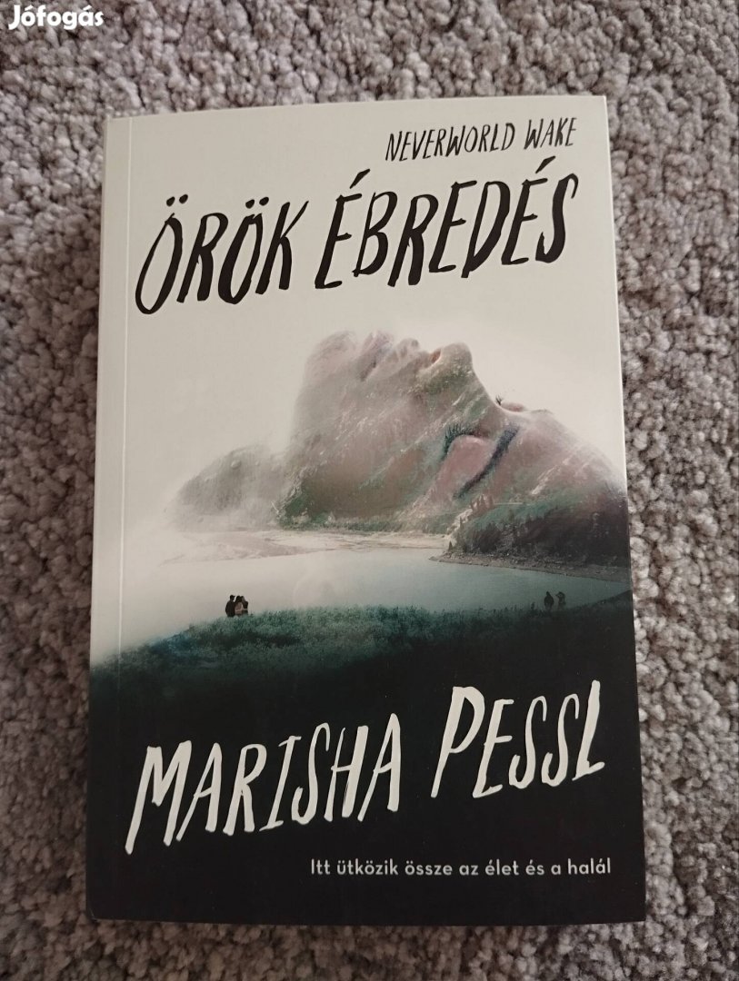 Marisha Pessl Örök ébredés 