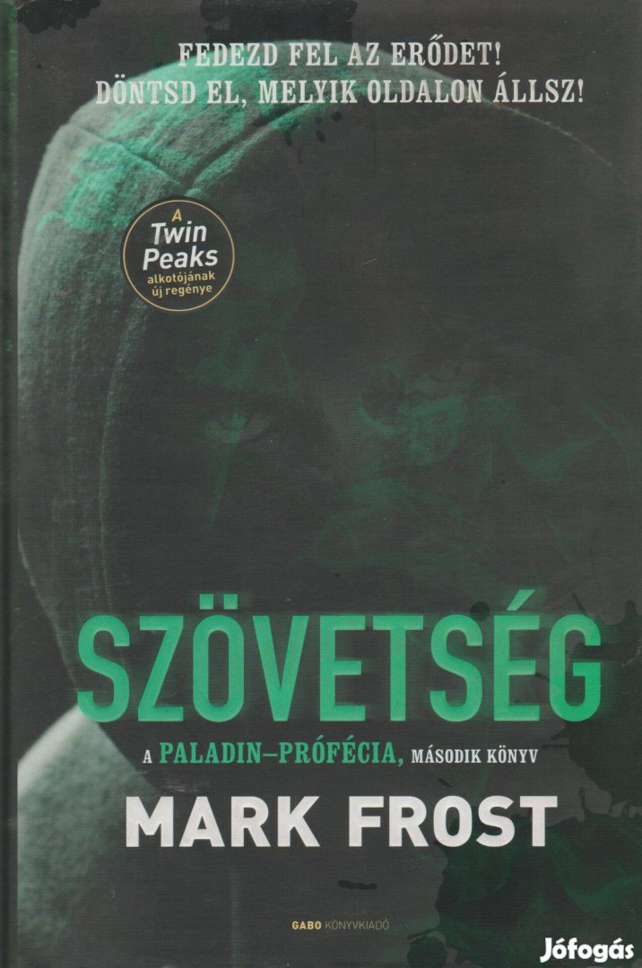 Mark Frost: Szövetség