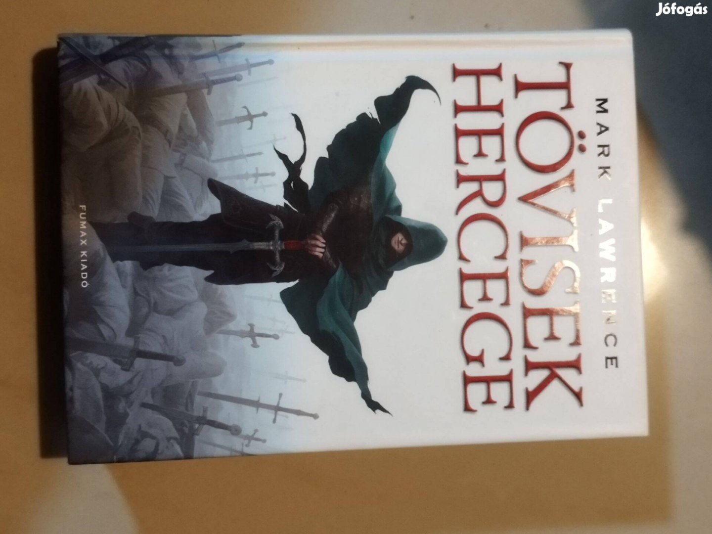 Mark Lawrence Tövisek hercege könyv