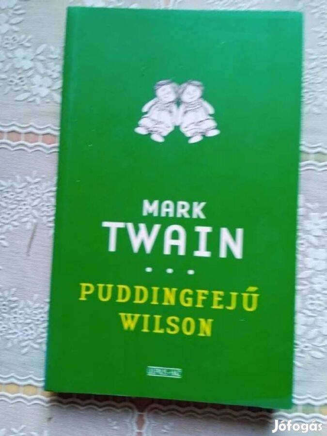 Mark Twain Puddingfejű Wilson