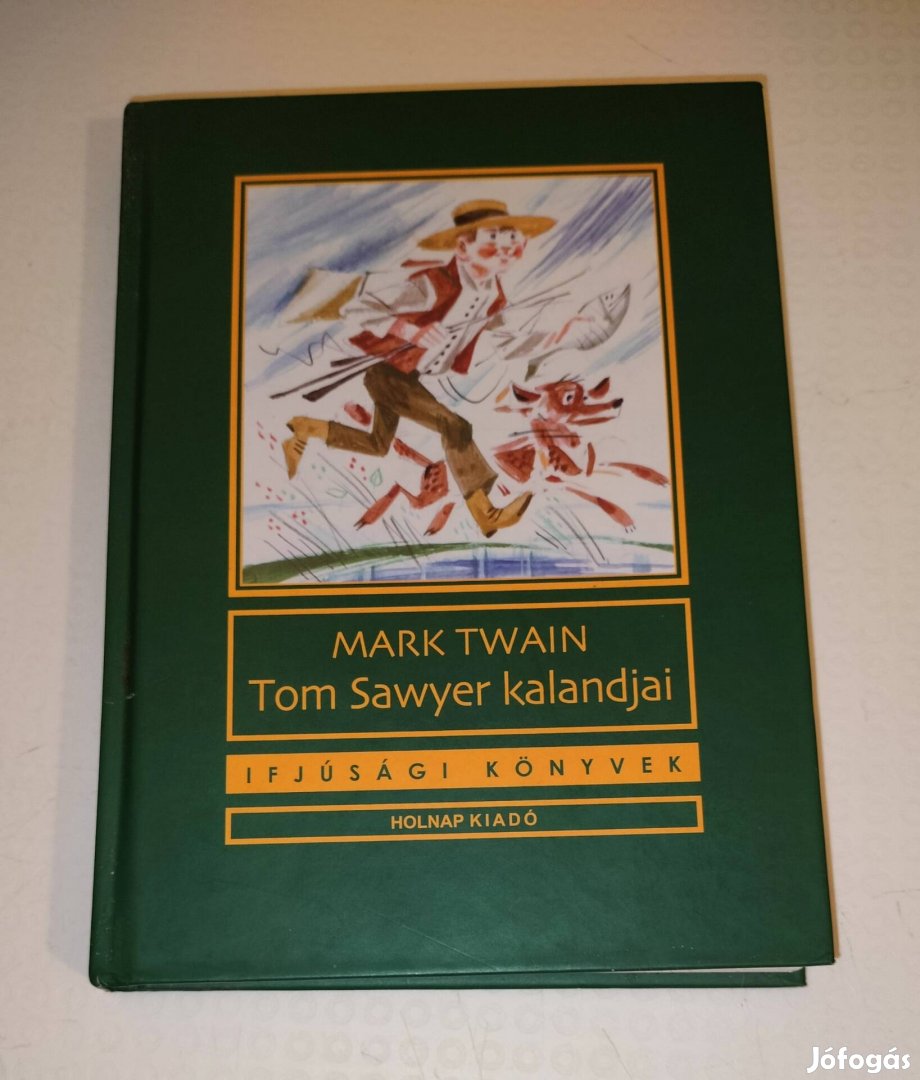 Mark Twain Tom Sawyer kalandjai könyv 