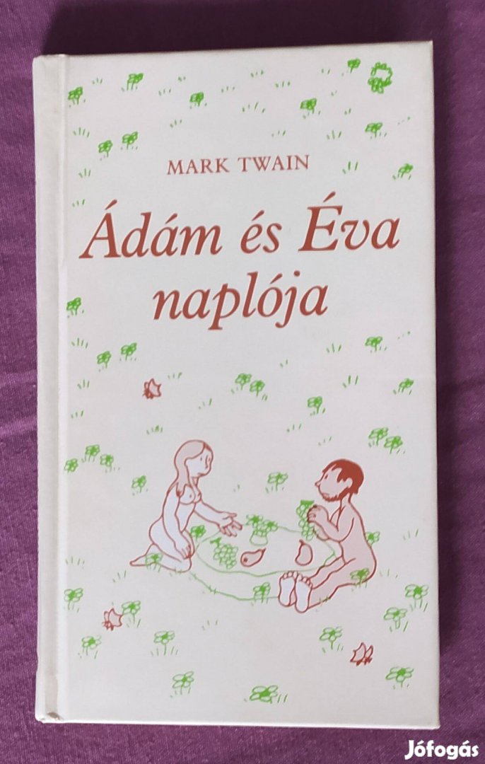 Mark Twain: Ádám és Éva naplója