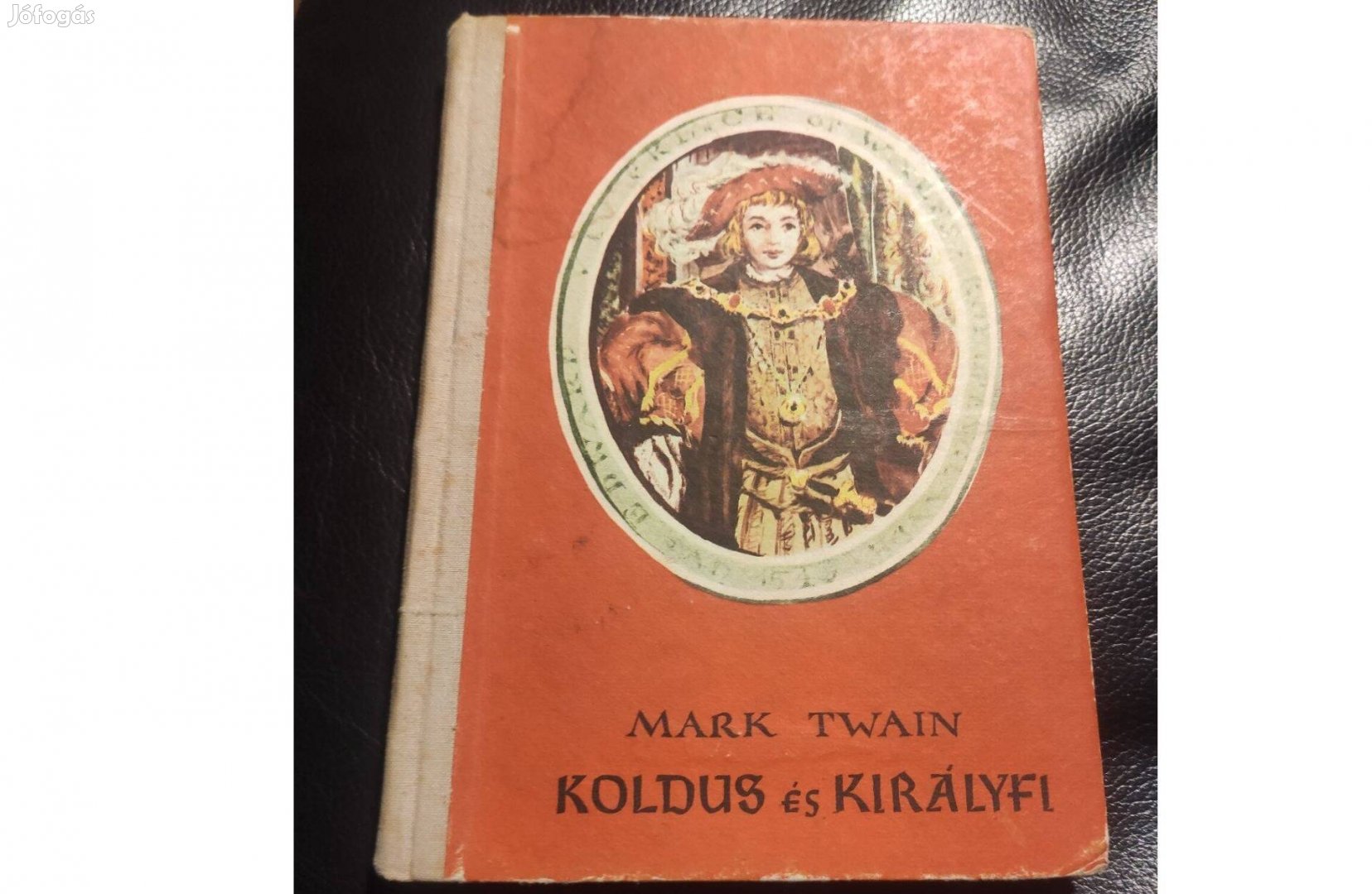 Mark Twain: Koldus és királyfi