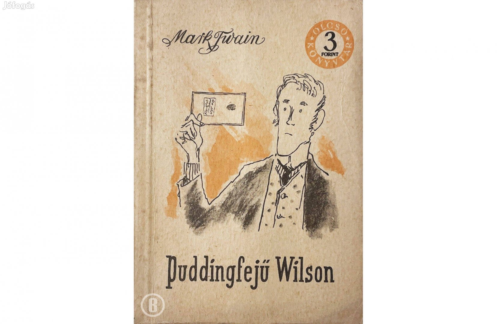 Mark Twain: Puddingfejű Wilson (SzK - OK 1956)