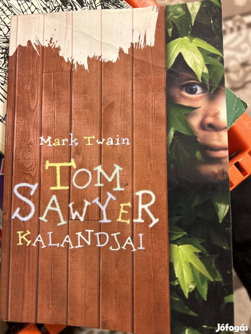 Márk Twain: Tom Sawyer kalandjai