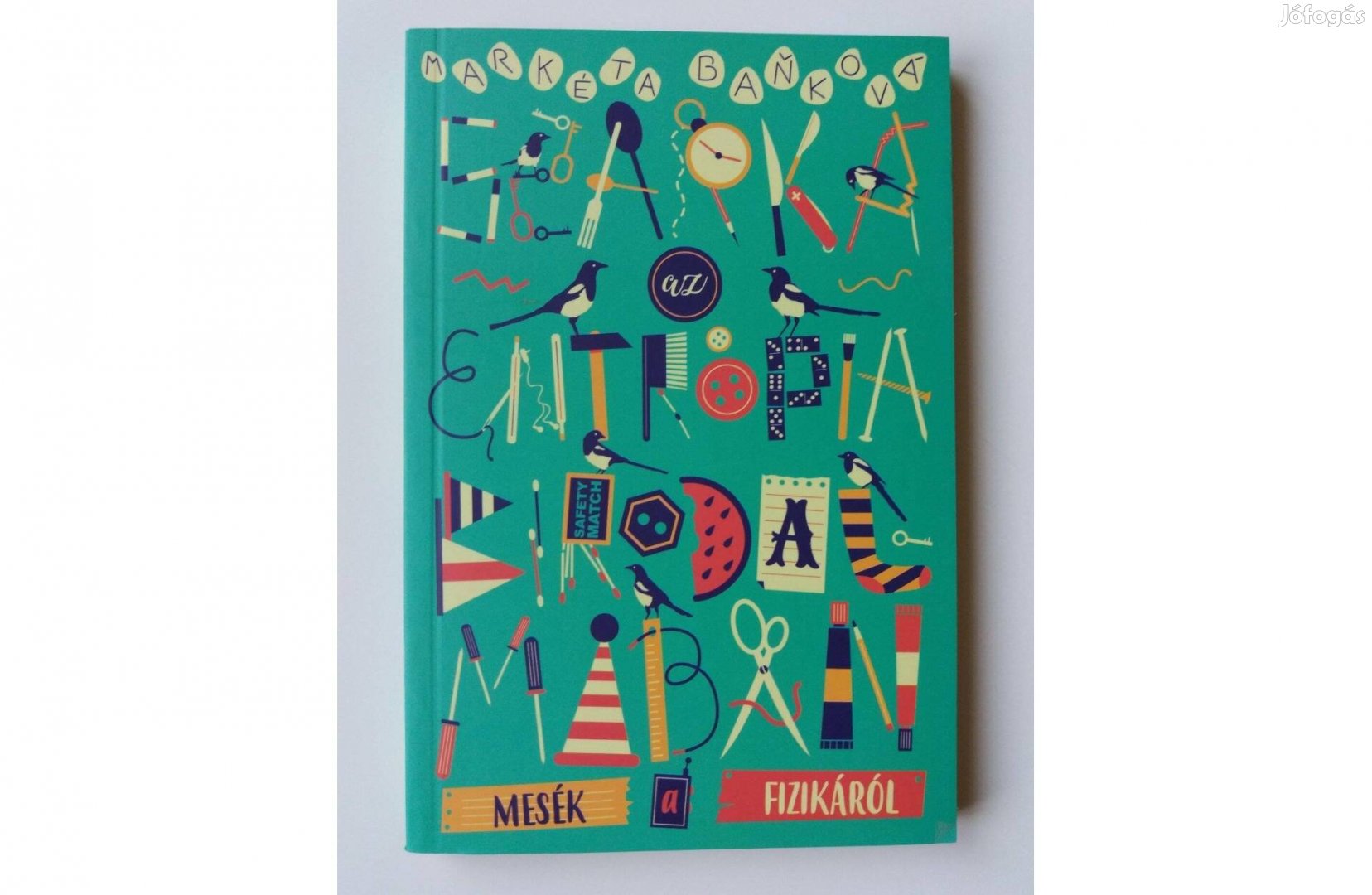 Markéta Banková Szarka az entrópia birodalmában