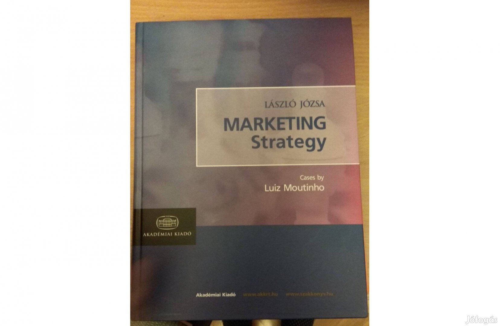 Marketing Stratégia és Globális marketing szakkönyvek Új