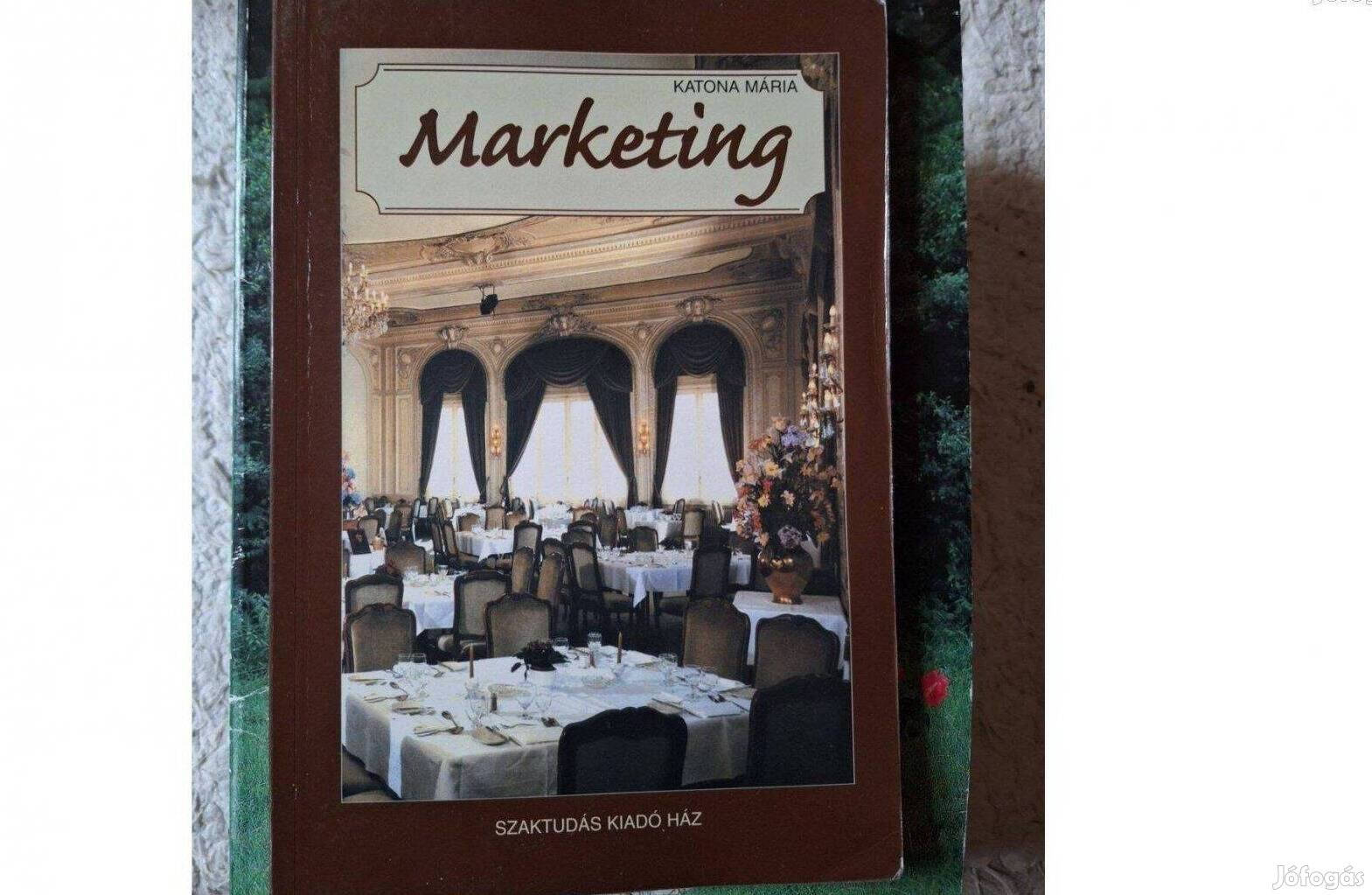 Marketing - Szerző Katona Mária Debrecenben átvehető. Posta is lehet