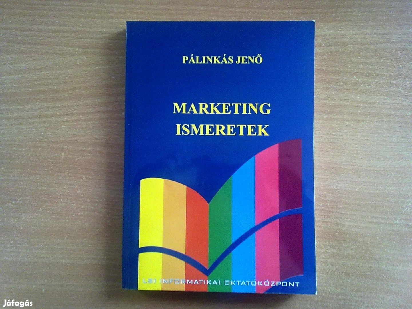 Marketing ismeretek (Egyszer olvasott, újszerű könyv)