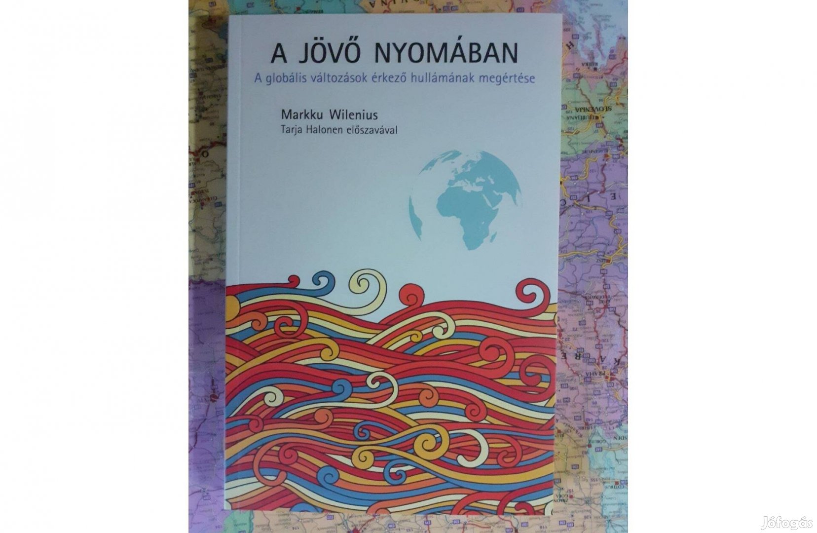 Markku Wilenius: A jövő nyomában