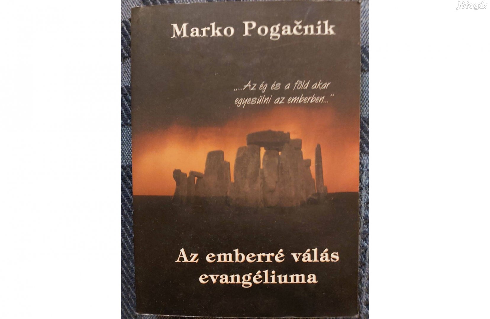 Marko Pogacnik Az emberré válás evangéliuma c. könyv eladó