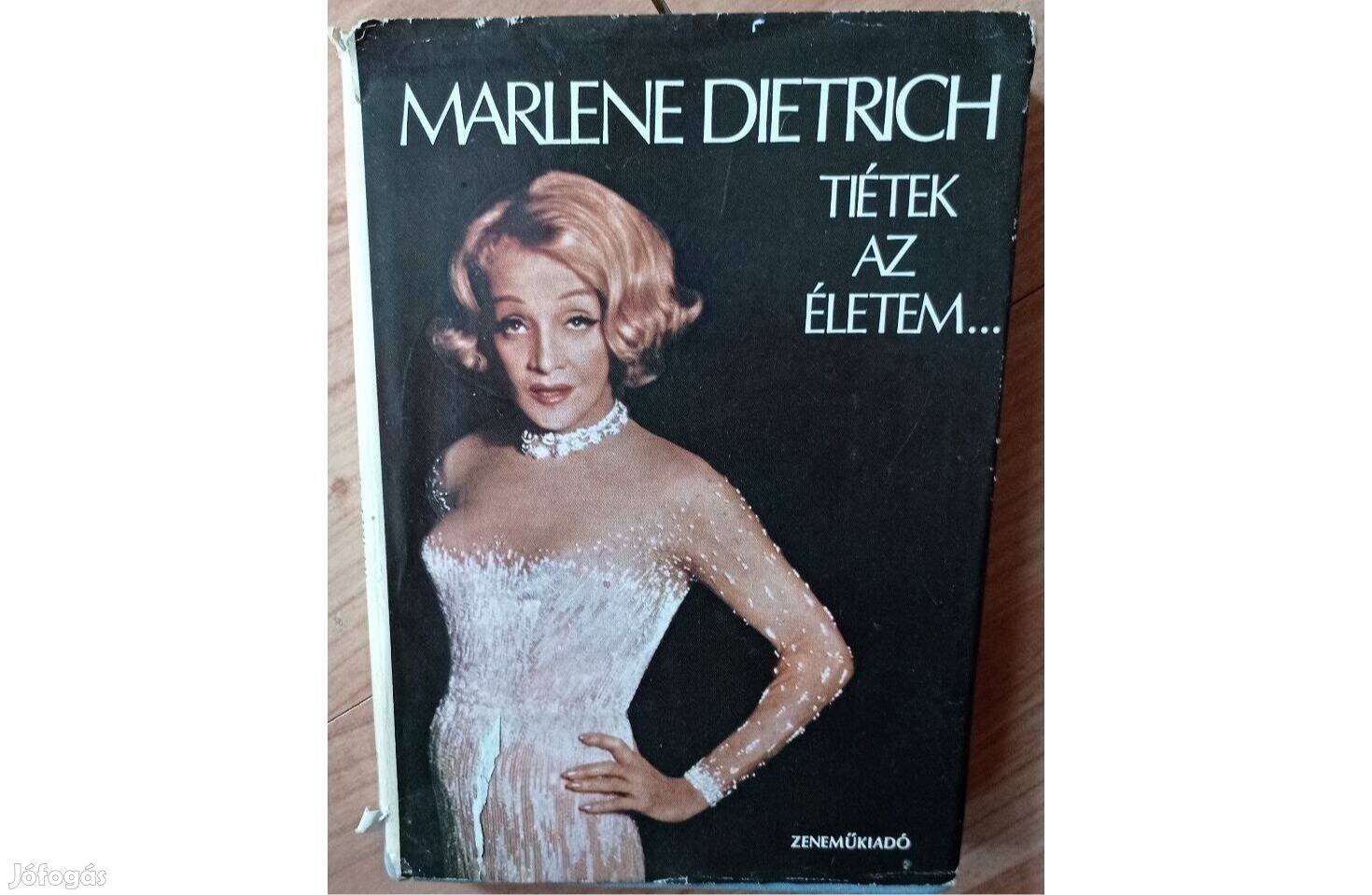 Marlene Dietrich: Tiétek az életem