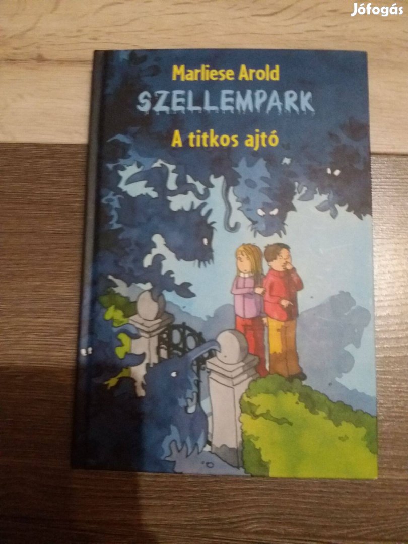 Marliese Arold: Szellempark, A titkos ajtó