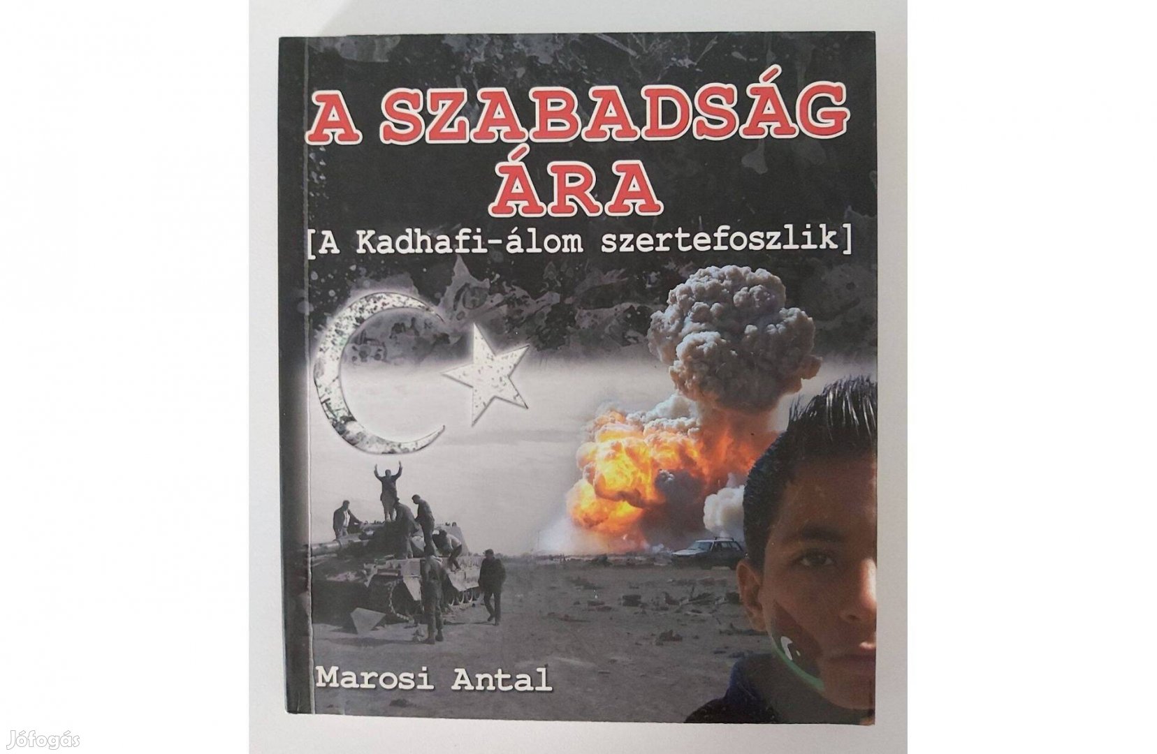 Marosi Antal A szabadság ára