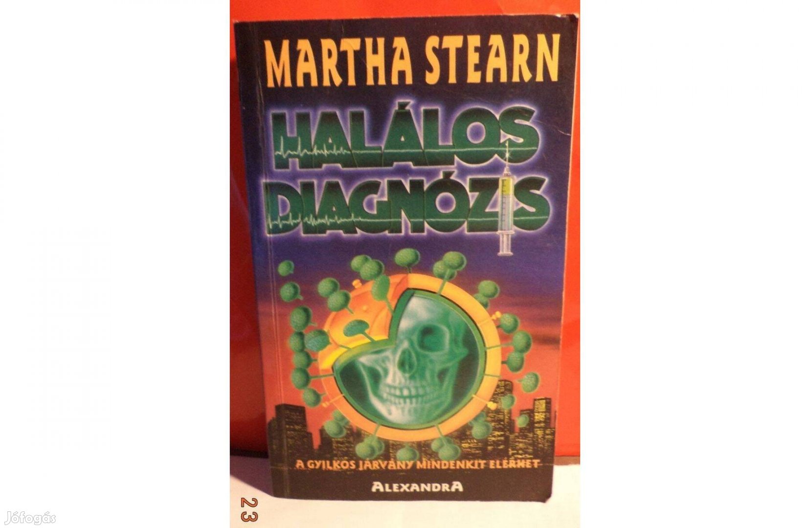 Martha Stearn: Halálos diagnózis